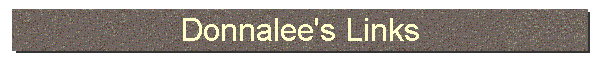 Donnalee's Links
